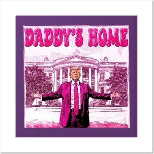 Funny Groovy  Trump Pink Daddys Home Trump 2024 Posters and Art